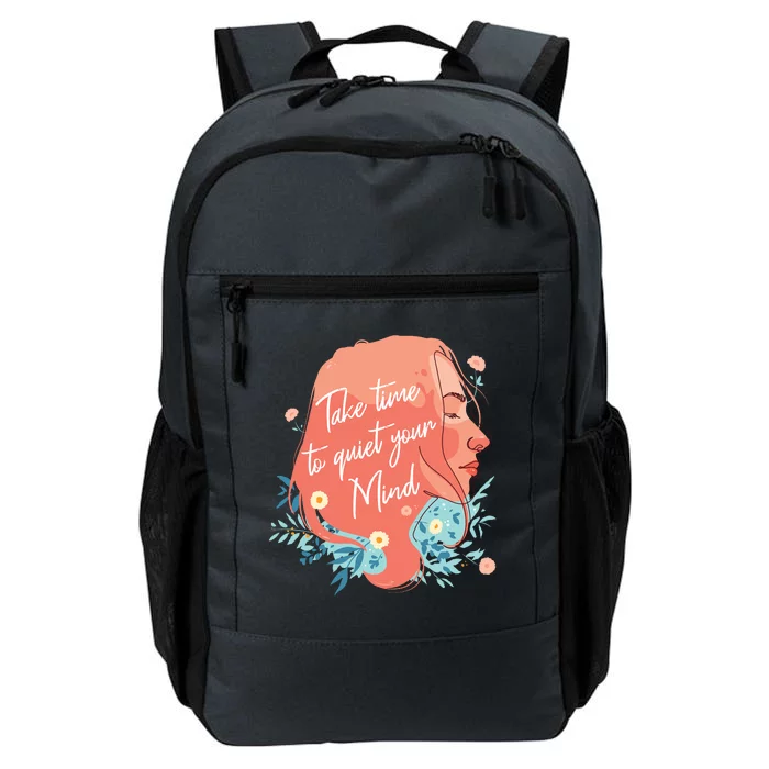 Take Time To Quiet Your Mind Daily Commute Backpack