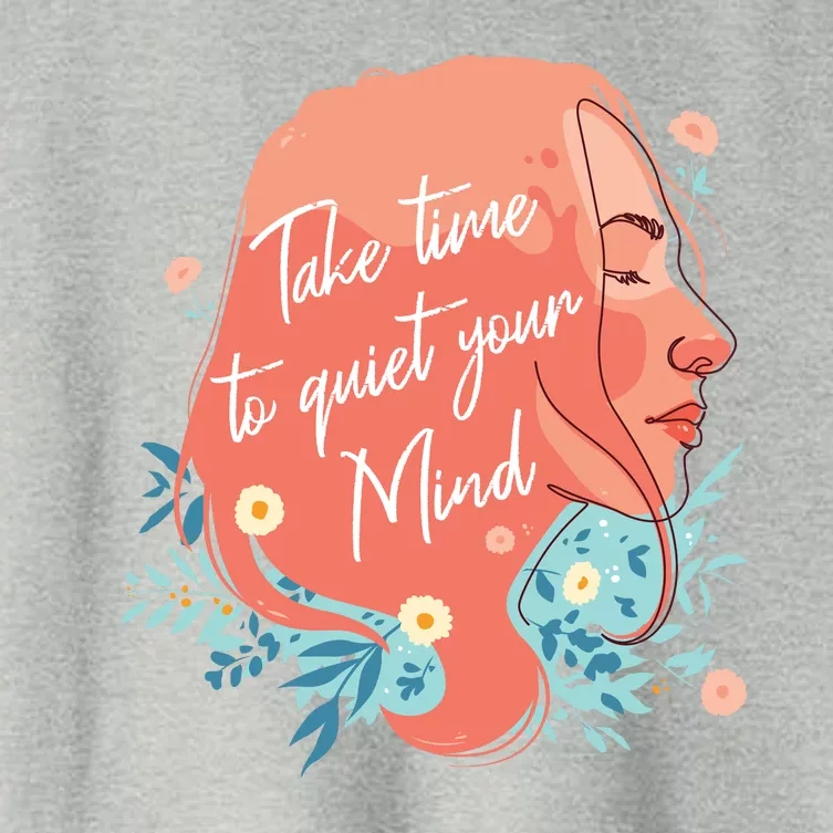 Take Time To Quiet Your Mind Women's Crop Top Tee