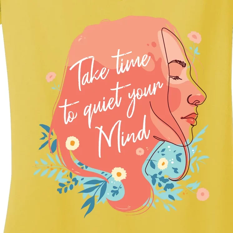 Take Time To Quiet Your Mind Women's V-Neck T-Shirt