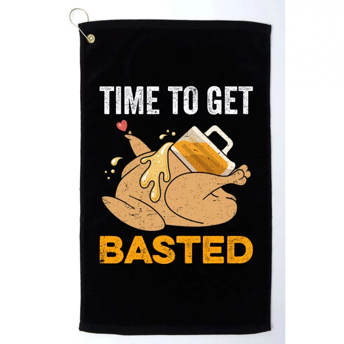 Turkey Time To Get Basted Beer Thanksgiving Turkey Platinum Collection Golf Towel