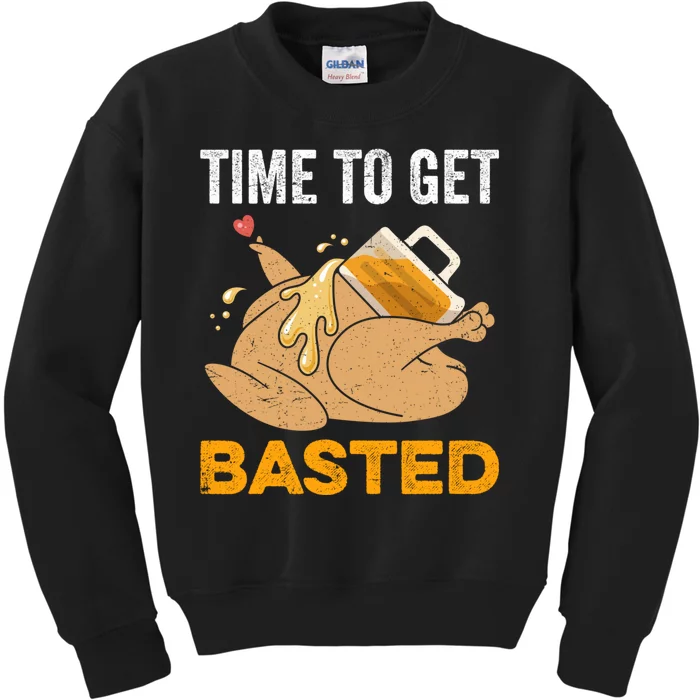 Turkey Time To Get Basted Beer Thanksgiving Turkey Kids Sweatshirt