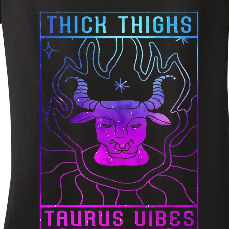 Thick Thighs Taurus Vibes Embrace Your Inner Strength Women's V-Neck T-Shirt