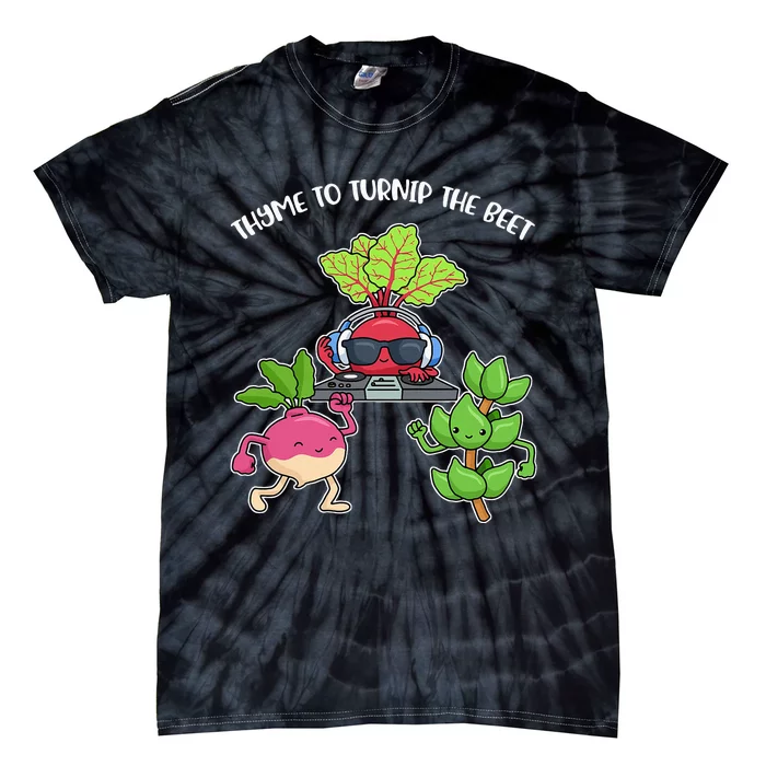 Thyme To Turnip The Beet Tie-Dye T-Shirt