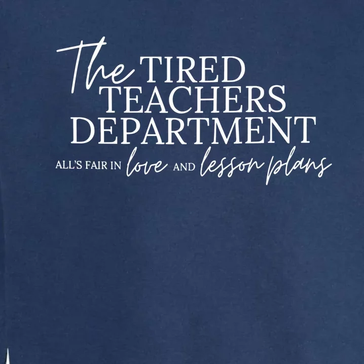 Ttpd The Tired Teachers Departmentttpd Inspired Taylor Garment-Dyed Sweatshirt