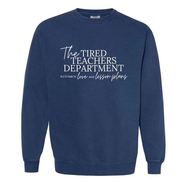 Ttpd The Tired Teachers Departmentttpd Inspired Taylor Garment-Dyed Sweatshirt