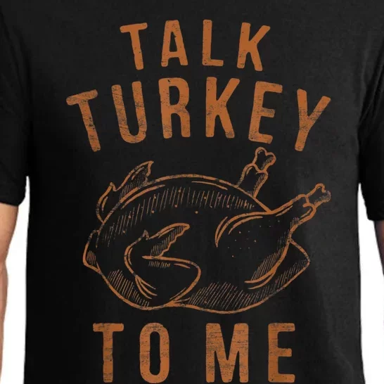 Talk Turkey To Me Leg Day Funny Thanksgiving Pajama Set