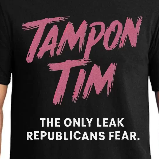 Tampontim Tampon Tim Funny KamalaS Vice President Tim Walz Pajama Set