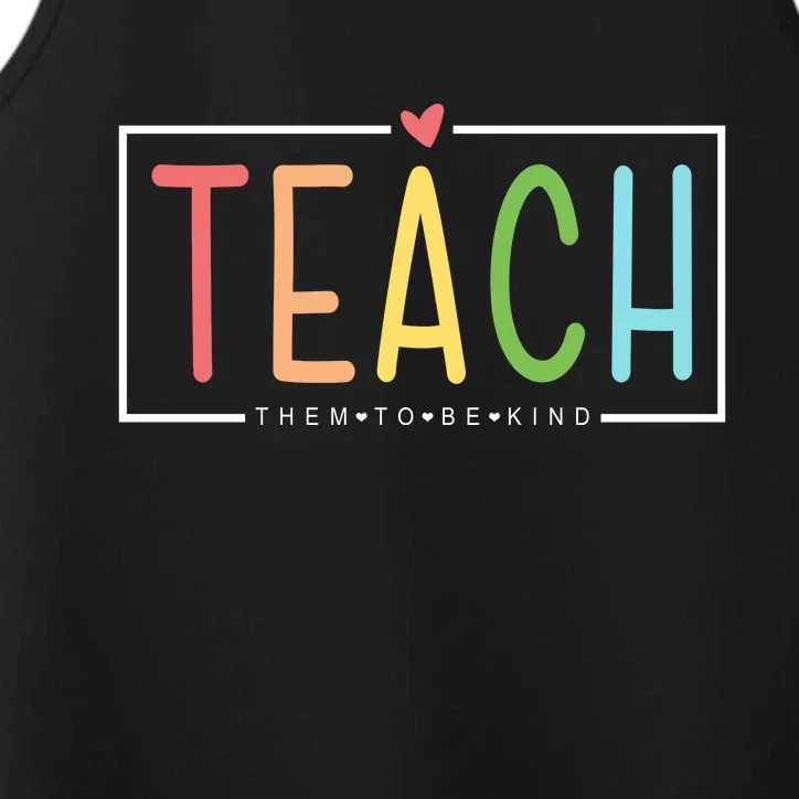 Teach Them To Be Kind Performance Tank