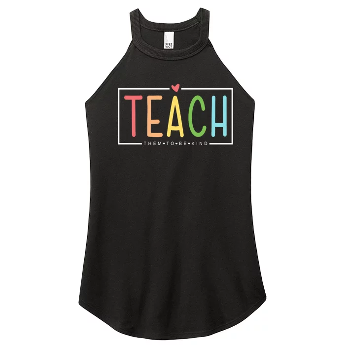 Teach Them To Be Kind Women’s Perfect Tri Rocker Tank