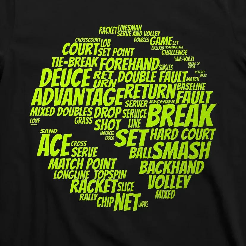 Tennis Terms Tennis Player Playing Tennis Ball T-Shirt