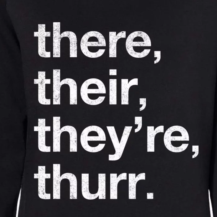 There Their They’Re Thurr. Womens California Wash Sweatshirt