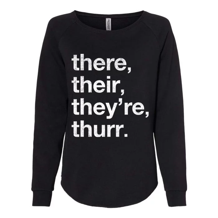 There Their They’Re Thurr. Womens California Wash Sweatshirt