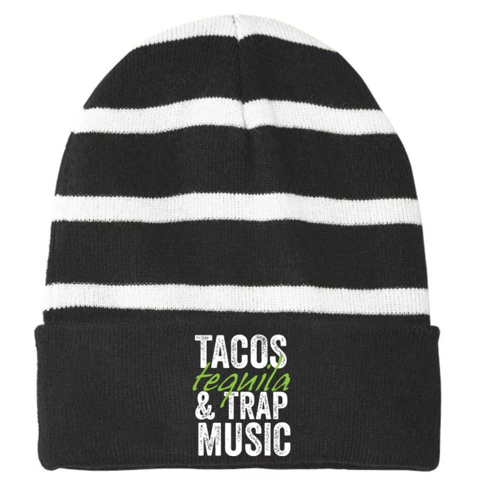 Tacos Tequila Trap Music Funny Hiphop Lover Gift Women Striped Beanie with Solid Band