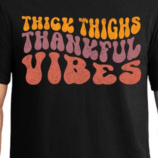 Thick Thighs Thankful Vibes Cute Fall Funny Thanksgiving Cool Gift Pajama Set