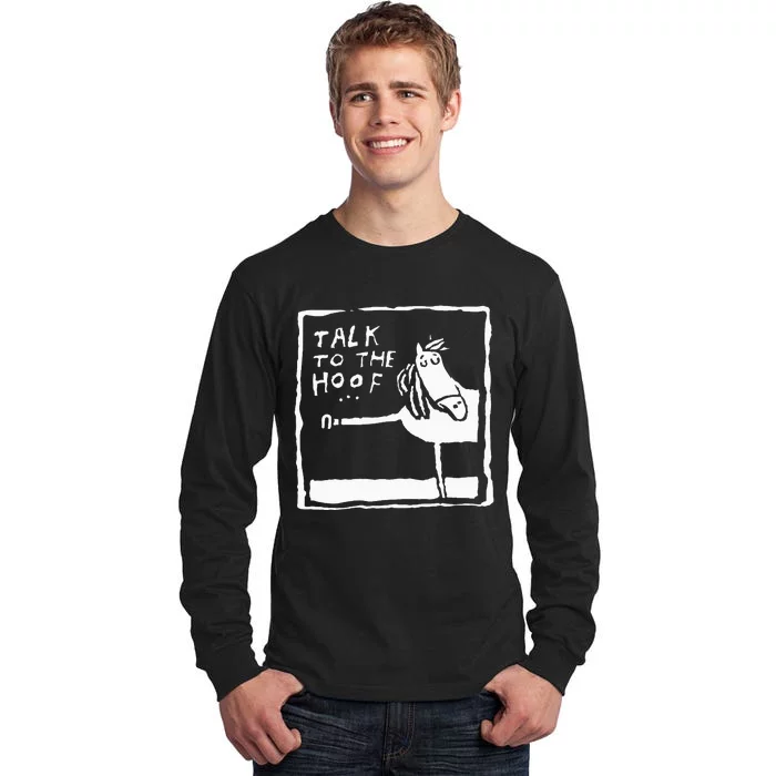 Talk To The Hoof Horseback Riding Tall Long Sleeve T-Shirt