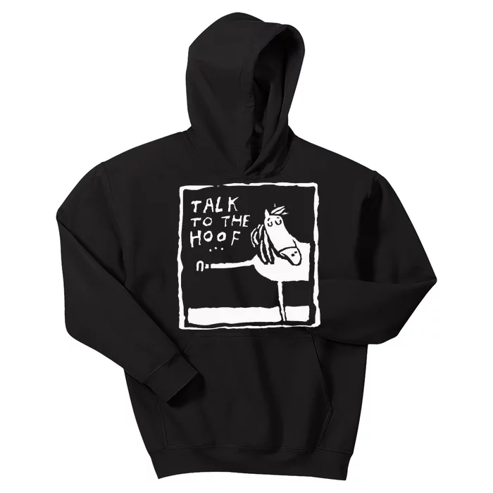 Talk To The Hoof Horseback Riding Kids Hoodie