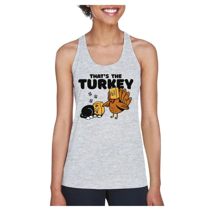 That's The Turkey Funny Thanksgiving Cat Women's Racerback Tank