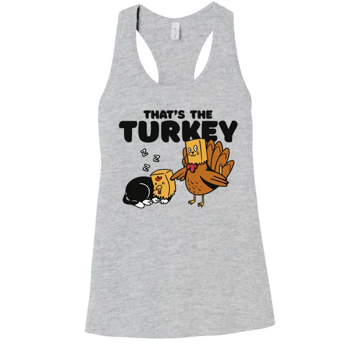 That's The Turkey Funny Thanksgiving Cat Women's Racerback Tank