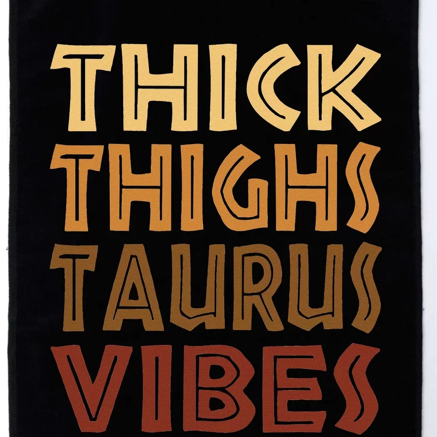 Thick Thighs Taurus Vibes Melanin Black  Horoscope Platinum Collection Golf Towel