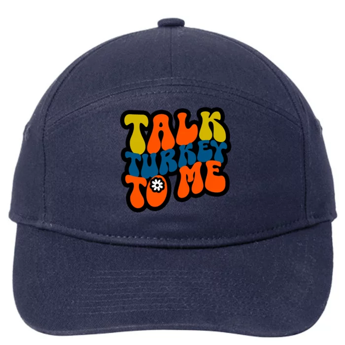 Talk Turkey To Me 7-Panel Snapback Hat