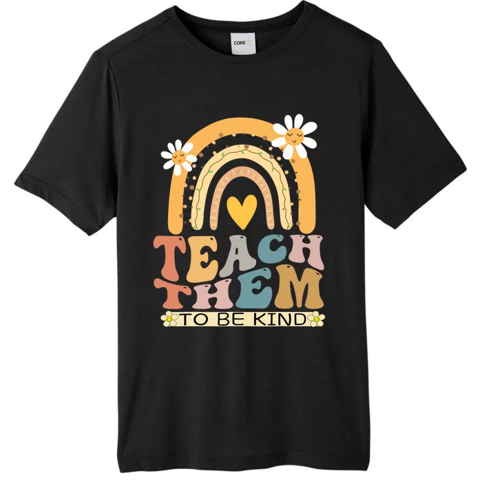 Teach Them To Be Kind Groovy Back To School Teacher Student ChromaSoft Performance T-Shirt