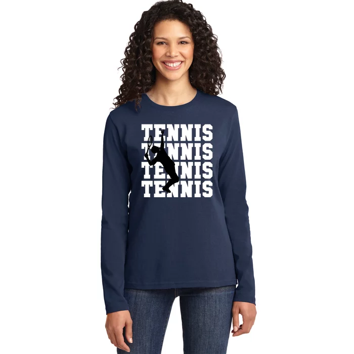 Tennis, Tennis, Tennis I Love Tennis Ladies Long Sleeve Shirt