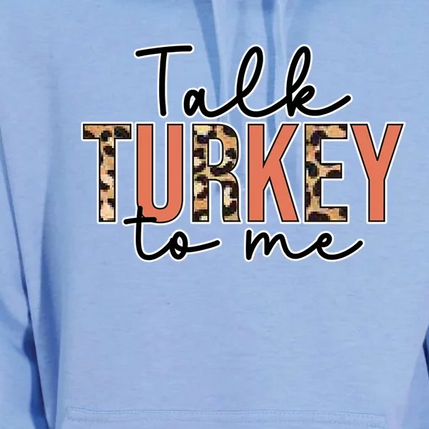 Talk Turkey To Me Autumn Fall Thanksgiving Season Gift Unisex Surf Hoodie