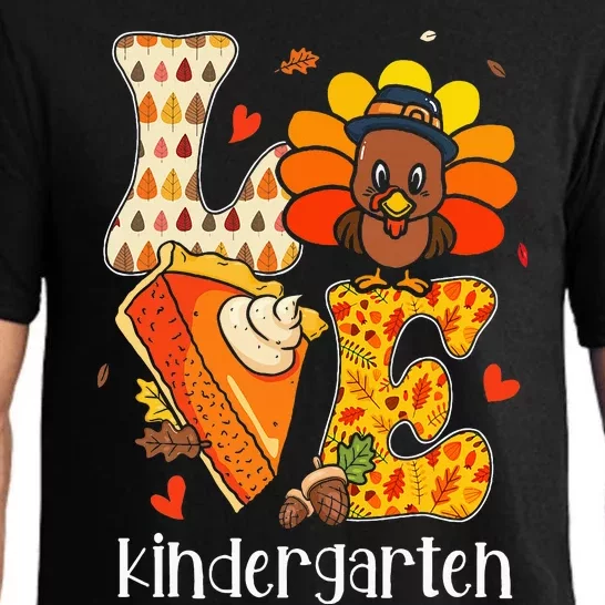 Teacher Turkey Thanksgiving Love Kindergarten Teacher Life Pajama Set