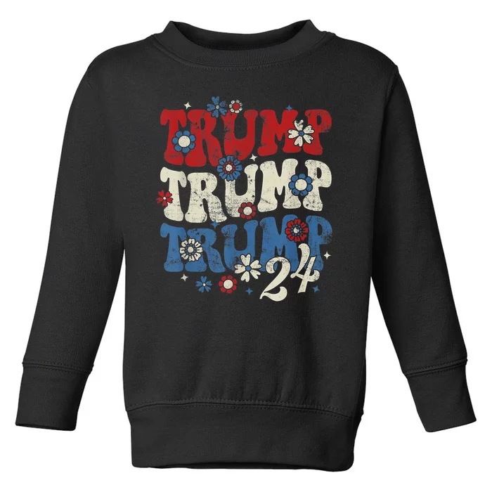 Trump Trump Trump 2024 Retro Groovy Toddler Sweatshirt