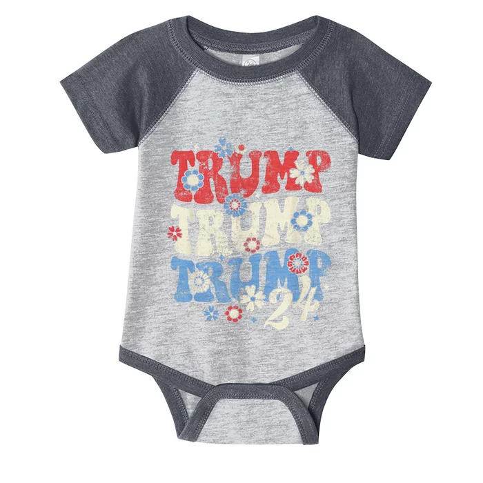 Trump Trump Trump 2024 Retro Groovy Infant Baby Jersey Bodysuit