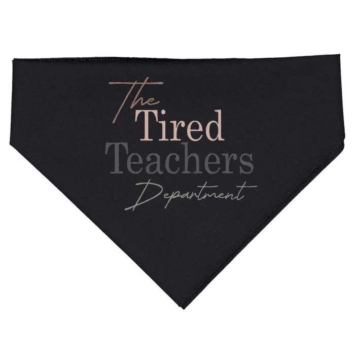 The Tired Teachers Department Teacher Appreciation Day USA-Made Doggie Bandana