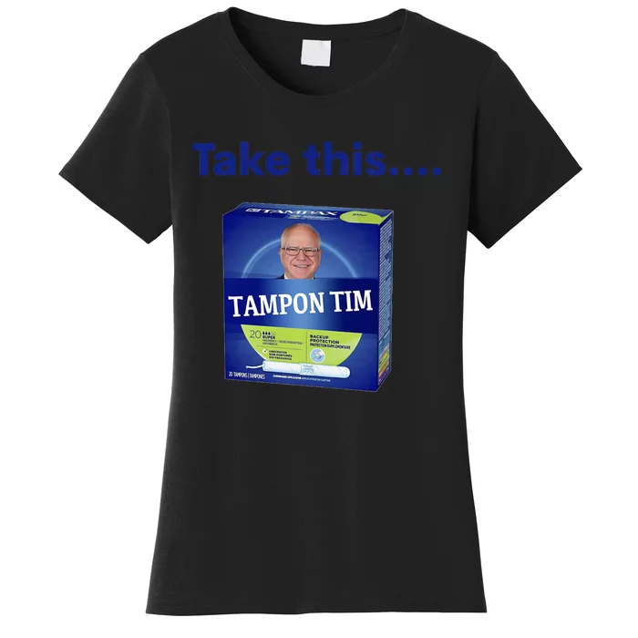 Tampontim Tampon Tim Funny KamalaS Vice President Tim Walz Women's T-Shirt