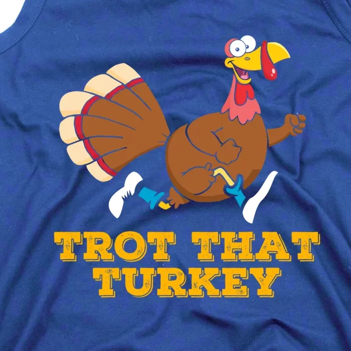 Trot That Turkey Runners Thanksgiving Marathon Running Gift Tank Top