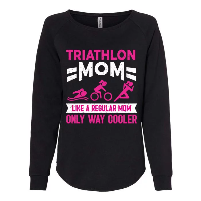 Triatlon Triathlete Triathlon Mom Gift Womens California Wash Sweatshirt