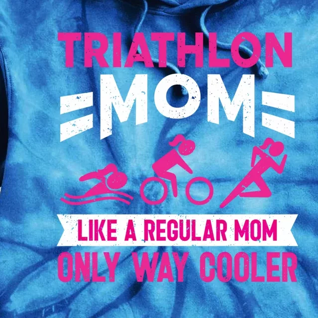 Triatlon Triathlete Triathlon Mom Gift Tie Dye Hoodie