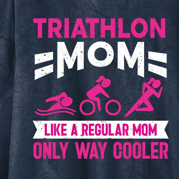 Triatlon Triathlete Triathlon Mom Gift Hooded Wearable Blanket