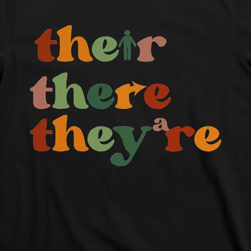 Their There They’Re Grammar T-Shirt