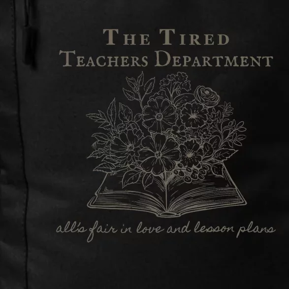 The Tired Teachers Department Teacher Duty Off Daily Commute Backpack