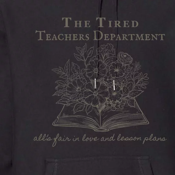 The Tired Teachers Department Teacher Duty Off Premium Hoodie