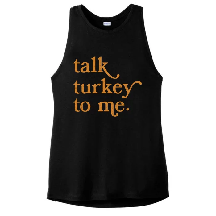 Talk Turkey To Me Funny Thanksgiving Retro Vintage Top Cool Gift Ladies Tri-Blend Wicking Tank