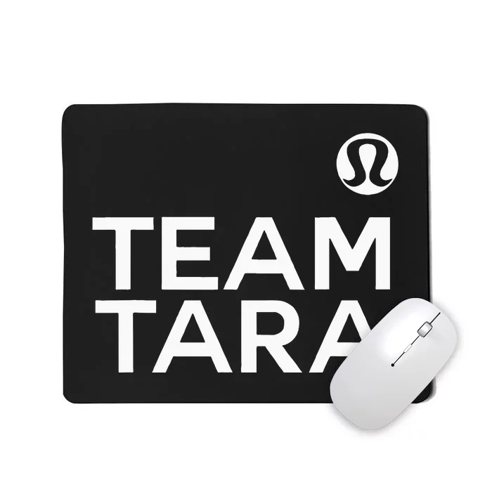 Team Tara Mousepad