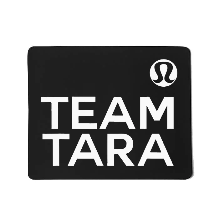 Team Tara Mousepad