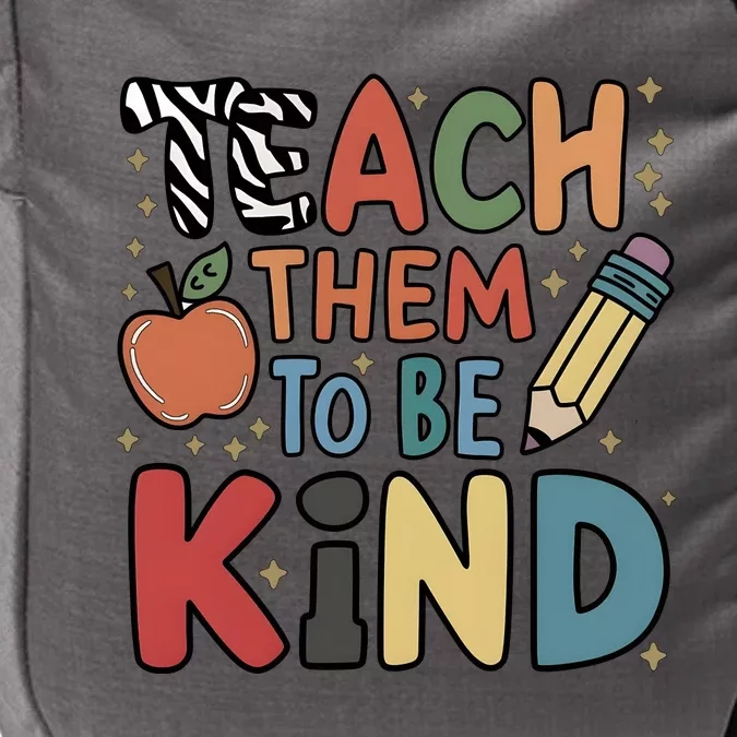 Teach Them To Be Kind Impact Tech Backpack