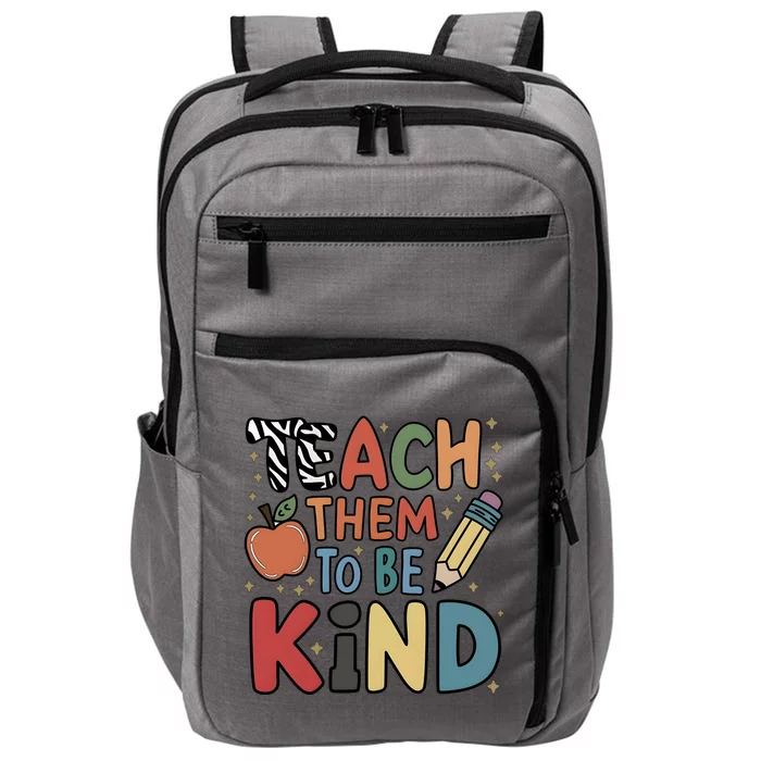 Teach Them To Be Kind Impact Tech Backpack