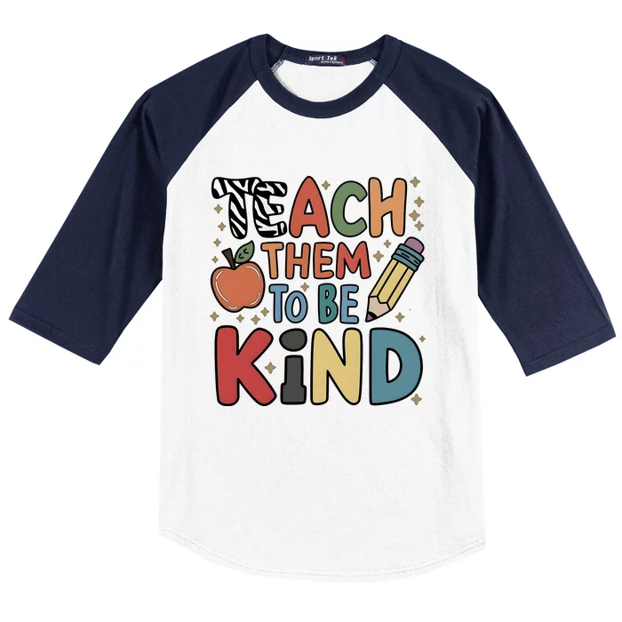 Teach Them To Be Kind Baseball Sleeve Shirt