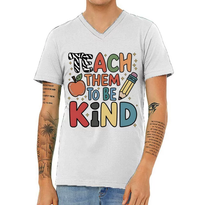 Teach Them To Be Kind V-Neck T-Shirt