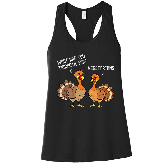 Turkeys Talking Thankful Vegetarians Thanksgiving Vegan Women's Racerback Tank