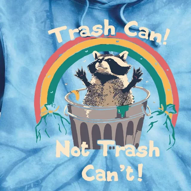 TRASH TALKER Trash Can Not Trash Cant Tie Dye Hoodie