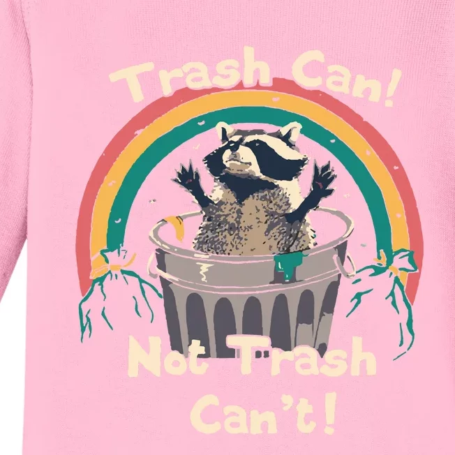 TRASH TALKER Trash Can Not Trash Cant Baby Long Sleeve Bodysuit