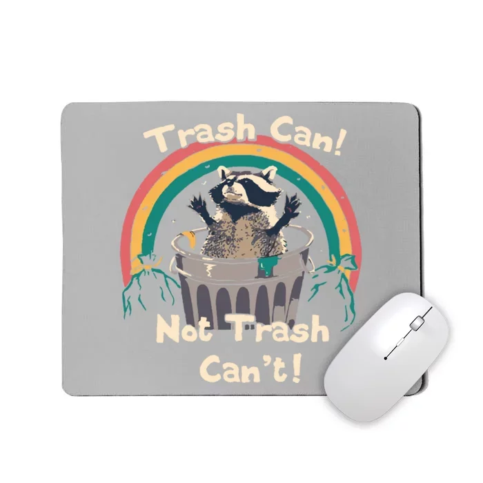 TRASH TALKER Trash Can Not Trash Cant Mousepad